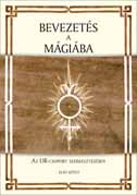 Bevezetés a Mágiába I-III.